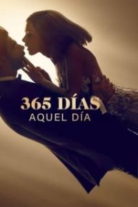 365 días: Aquel día [Subtitulado]